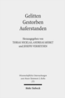 Image for Gelitten - Gestorben - Auferstanden