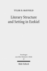 Image for Literary Structure and Setting in Ezekiel