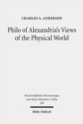 Image for Philo of Alexandria&#39;s Views of the Physical World