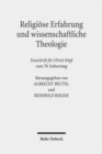 Image for Religioese Erfahrung und wissenschaftliche Theologie : Festschrift fur Ulrich Koepf zum 70. Geburtstag