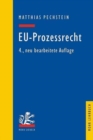 Image for EU-Prozessrecht : Mit Aufbaumustern und Prufungsubersichten
