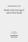 Image for Death in the Iron Age II and in First Isaiah