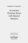 Image for An Ancient Christian Hymn with Musical Notation