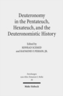 Image for Deuteronomy in the Pentateuch, Hexateuch, and the Deuteronomistic History