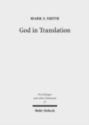 Image for God in Translation: Deities in Cross-Cultural Discourse in the Biblical World : 57
