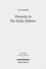 Image for Diversity in Pre-Exilic Hebrew