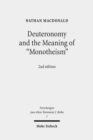 Image for Deuteronomy and the Meaning of &quot;Monotheism&quot;
