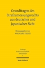 Image for Grundfragen des Strafzumessungsrechts aus deutscher und japanischer Sicht