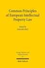 Image for Common Principles of European Intellectual Property Law