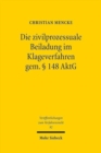 Image for Die zivilprozessuale Beiladung im Klageverfahren gem.  148 AktG