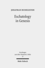 Image for Eschatology in Genesis