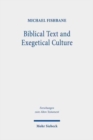 Image for Biblical Text and Exegetical Culture