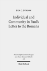 Image for Individual and Community in Paul&#39;s Letter to the Romans
