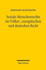 Image for Soziale Menschenrechte im Voelker-, europaischen und deutschen Recht