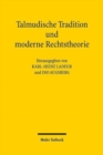 Image for Talmudische Tradition und moderne Rechtstheorie