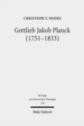 Image for Gottlieb Jakob Planck (1751-1833)