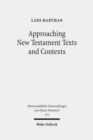 Image for Approaching New Testament Texts and Contexts