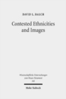Image for Contested Ethnicities and Images