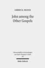 Image for John among the Other Gospels