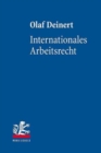 Image for Internationales Arbeitsrecht : Deutsches und europaisches Arbeitskollisionsrecht