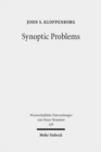 Image for Synoptic Problems : Collected Essays