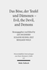 Image for Das Bose, der Teufel und Damonen - Evil, the Devil, and Demons
