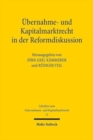 Image for UEbernahme- und Kapitalmarktrecht in der Reformdiskussion