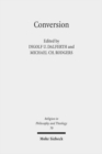 Image for Conversion : Claremont Studies in Philosophy of Religion, Conference 2011