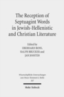 Image for The Reception of Septuagint Words in Jewish-Hellenistic and Christian Literature