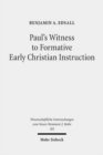 Image for Paul&#39;s Witness to Formative Early Christian Instruction