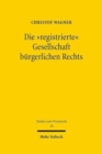 Image for Die &quot;registrierte&quot; Gesellschaft burgerlichen Rechts