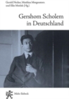 Image for Gershom Scholem in Deutschland