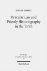 Image for Oracular Law and Priestly Historiography in the Torah