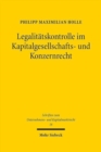 Image for Legalitatskontrolle im Kapitalgesellschafts- und Konzernrecht