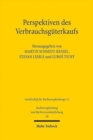 Image for Perspektiven des Verbrauchsguterkaufs : Richtlinienumsetzung und Gemeinsames Europaisches Kaufrecht in Deutschland und Tschechien