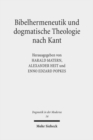 Image for Bibelhermeneutik und dogmatische Theologie nach Kant
