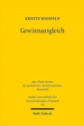 Image for Gewinnausgleich : Vergleichende und systematisierende Gegenuberstellung der franzoesischen, niederlandischen und englischen Tradition