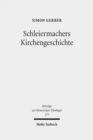 Image for Schleiermachers Kirchengeschichte