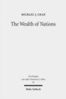 Image for The Wealth of Nations : A Tradition-Historical Study