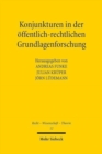 Image for Konjunkturen in der offentlich-rechtlichen Grundlagenforschung