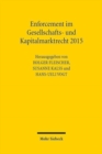 Image for Enforcement im Gesellschafts- und Kapitalmarktrecht 2015 : Funftes Deutsch-oesterreichisch-schweizerisches Symposium