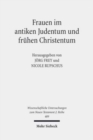Image for Frauen im antiken Judentum und fruhen Christentum