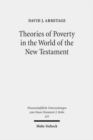 Image for Theories of Poverty in the World of the New Testament