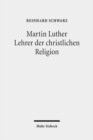 Image for Martin Luther - Lehrer der christlichen Religion