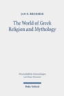Image for The World of Greek Religion and Mythology