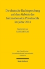 Image for Die deutsche Rechtsprechung auf dem Gebiete des Internationalen Privatrechts im Jahre 2014