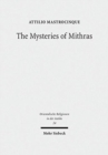Image for The Mysteries of Mithras : A Different Account