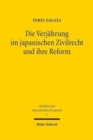 Image for Die Verjahrung im japanischen Zivilrecht und ihre Reform : Vor dem Hintergrund internationaler Entwicklungen