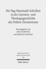 Image for Die Nag-Hammadi-Schriften in der Literatur- und Theologiegeschichte des fruhen Christentums