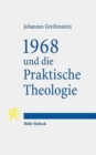 Image for 1968 und die Praktische Theologie